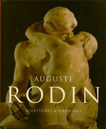 Auguste Rodin Sculptures and Drawings