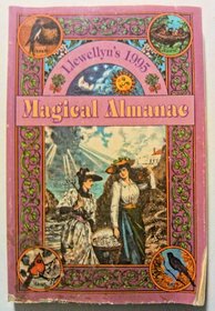 Llewellyn's 1995 Magical Almanac (Llewellyn's Magical Almanac)