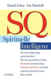 SQ. Spirituelle Intelligenz.
