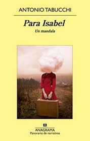 Para Isabel. Un mandala (Spanish Edition)