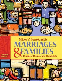 Marriages and Families: Changes, Choices and Constraints, Books a la Carte Plus MyFamilyLab (7th Edition)