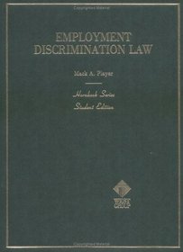 Employment Discrimination Law (Hornbook Series Student Edition)