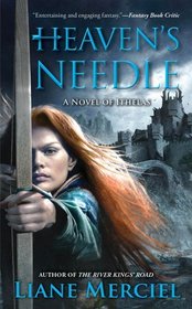 Heaven's Needle (Ithelas, Bk 2)