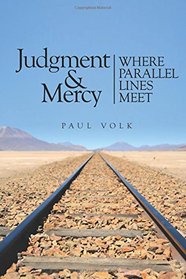 Judgment and Mercy: Where Parallel Lines Meet