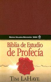 Prophecy Study Bible/Biblia De Estudio De Profecia: Burgundy Imitation Leather