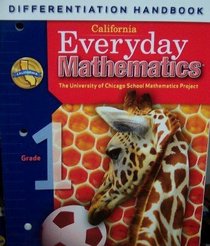 California Everyday Mathematics Differentiation Handbook Grade 1 (UCSMP)