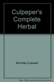 Culpeper's Complete Herbal: 1814