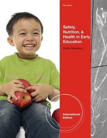 Safety Nutrition & Health Early Educatio