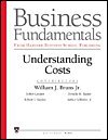 Business Fundamentals As Taught At the Harvard Business School: Understanding Costs