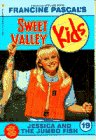 Jessica and the Jumbo Fish (Sweet Valley Kids, No 19)