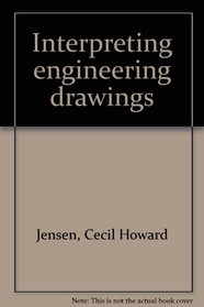 Interpreting engineering drawings