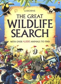The Great Wildlife Search (Usborne Great Searches)
