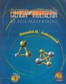 Ciencia E Ingenieria de Los Materiales (Spanish Edition)