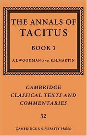 The Annals of Tacitus: Book 3 (Cambridge Classical Texts and Commentaries)