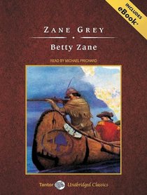 Betty Zane, with eBook (Ohio River)