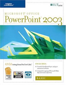 PowerPoint 2003: Basic, 2nd Edition + CertBlaster (ILT (Axzo Press))