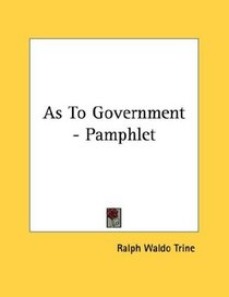 As To Government - Pamphlet