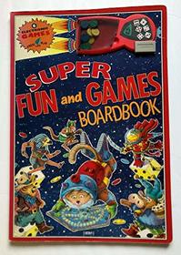 Super Fun and Games Boardbook