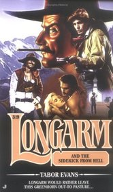 Longarm and the Sidekick From Hell (Longarm, No 319)