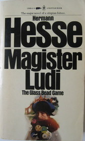 Magister Ludi The Glass Bead Game