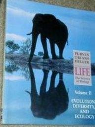 Life the Science of Biology: Evolution, Diversity and Ecology