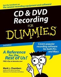 CD and DVD Recording for Dummies, Second Edition