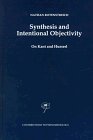 Synthesis and Intentional Objectivity: On Kant and Husserl (Contributions To Phenomenology)