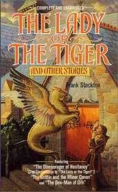 The Lady or the Tiger and Other Short Stories (Tor Classics)