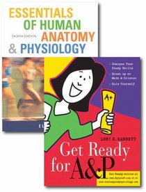 Essentials of Human Anatomy and Physiology: AND Get Ready for A& P
