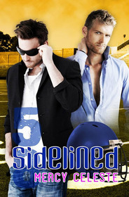 Sidelined (Southern Scrimmage, Bk 2)