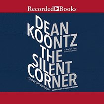 The Silent Corner (Jane Hawk, Bk 1)