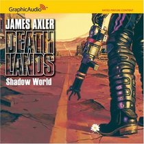 Shadow World (Deathlands) (Deathlands)
