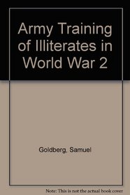 Army Training of Illiterates in World War 2