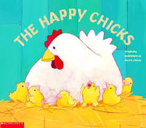 The Happy Chicks (Originally Published as Dora's Chicks)