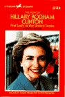 STORY OF HILLARY RODHAM CLINTON, THE (A Yearling Biography)
