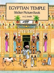 Egyptian Temple Sticker Picture Book : With 36 Reusable Peel-and-Apply Stickers (Sticker Picture Books)