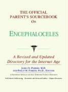 The Official Parent's Sourcebook on Encephaloceles: Directory for the Internet Age
