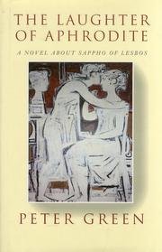 The Laughter of Aphrodite: A Novel About Sappho of Lesbos