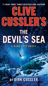 Clive Cussler's The Devil's Sea (Dirk Pitt, Bk 26)