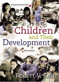 Children and Their Development with Observations CD ROM, Third Edition