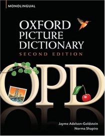 Oxford Picture Dictionary: Monolingual