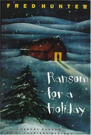 Ransom for a Holiday (Jeremy Ransom/Emily Charters, Bk 4)