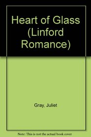 Heart of Glass (Linford Romance)