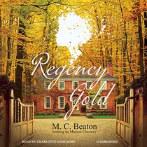 Regency Gold (Regency Intrigue series, Book 2)