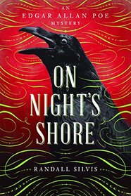 On Night's Shore: A Novel (Edgar Allan Poe Mysteries)