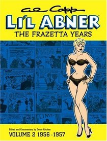 Al Capp's Li'l Abner: The Frazetta Sundays, Vol. 2: 1956-57