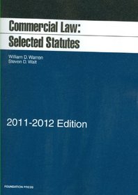 Commercial Law: Selected Statutes, 2011-2012
