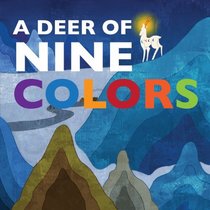 A Deer of Nine Colors (Cultural Chian)