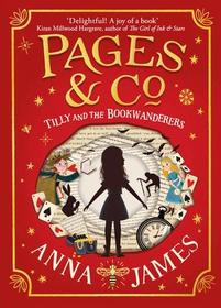 Tilly and the Bookwanderers (Pages & Co.)