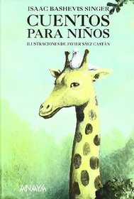 Cuentos para ninos / Stories for Children (Spanish Edition)